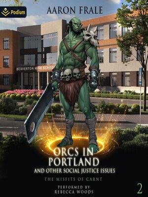 cover image of Orcs in Portland and Other Social Justice Issues